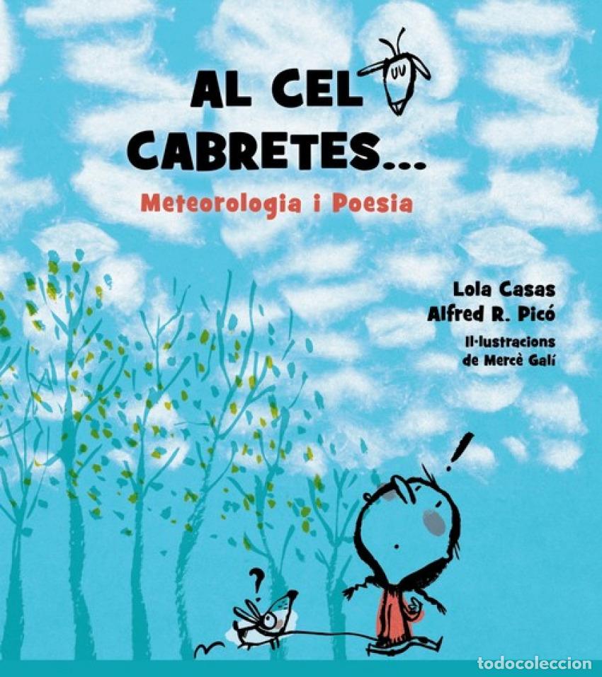 Livres: AL CEL CABRETES... - Casas, Lola