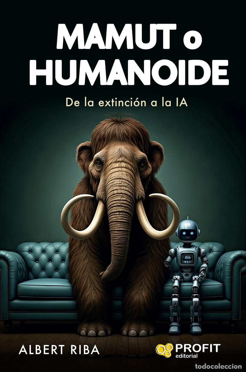 Livres: MAMUT O HUMANOIDE - Riba, Albert