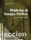 Libros: MARKETING DE SERVI&Ccedil;OS P&Uacute;BLICOS - Proen&Ccedil;a, Joao F