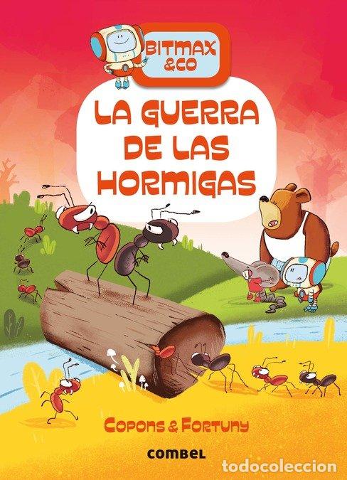 books: BITMAX & CO 8 LA GUERRA DE LAS HORMIGAS - COPONS RAMON, JAUME
