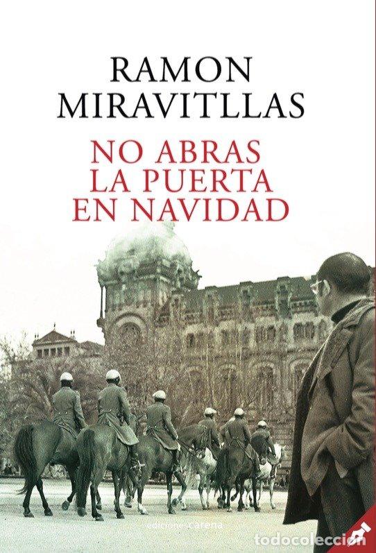 books: NO ABRAS LA PUERTA EN NAVIDAD - MIRAVITLLAS, RAMON