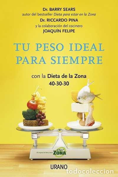 books: TU PESO IDEAL PARA SIEMPRE - SEARS, BARRY
