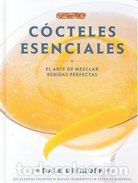 Livros: COCTELES ESENCIALES - DEGROFF, DALE
