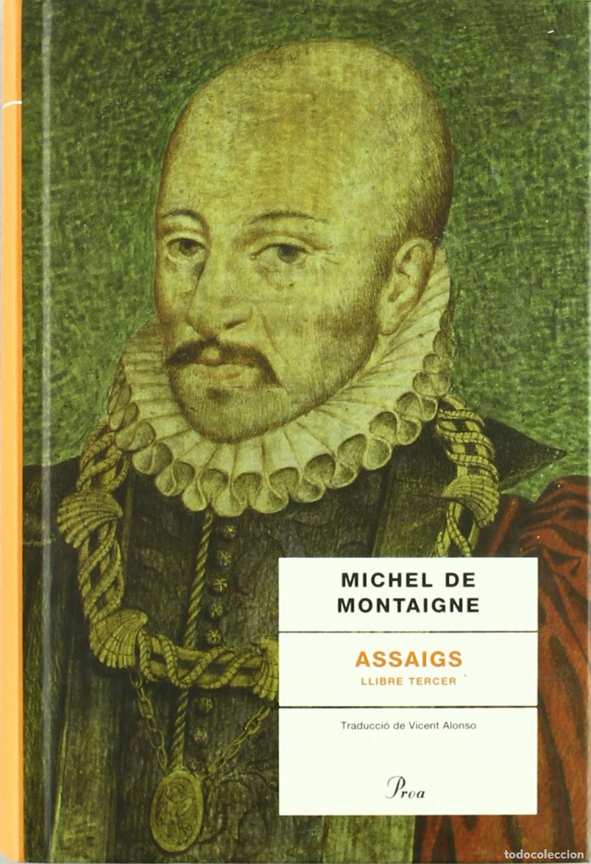 Livros: ASSAIGS: LLIBRE TERCER - Montaigne, Michel De