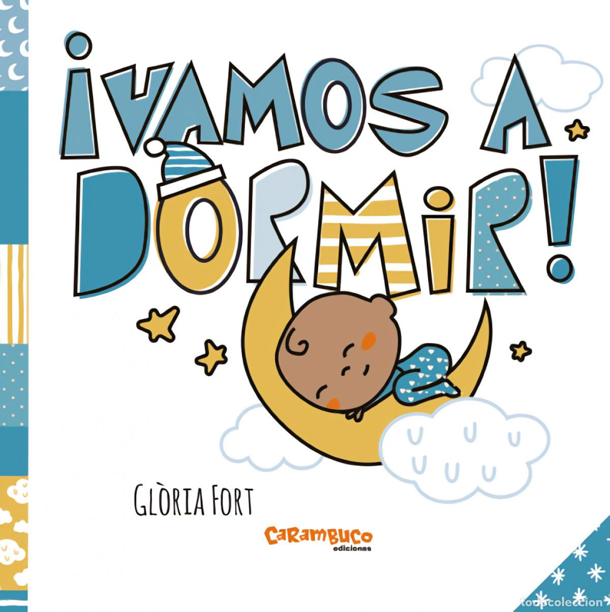 Livros: &iexcl;VAMOS A DORMIR! - Fort, Gl&ograve;ria