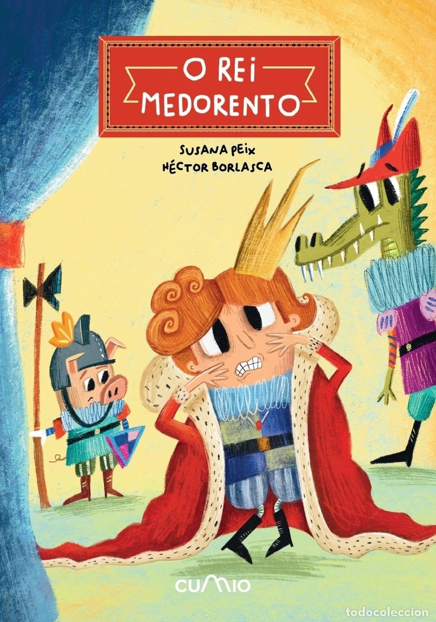 Livros: O REI MEDORENTO - Peix, Susana