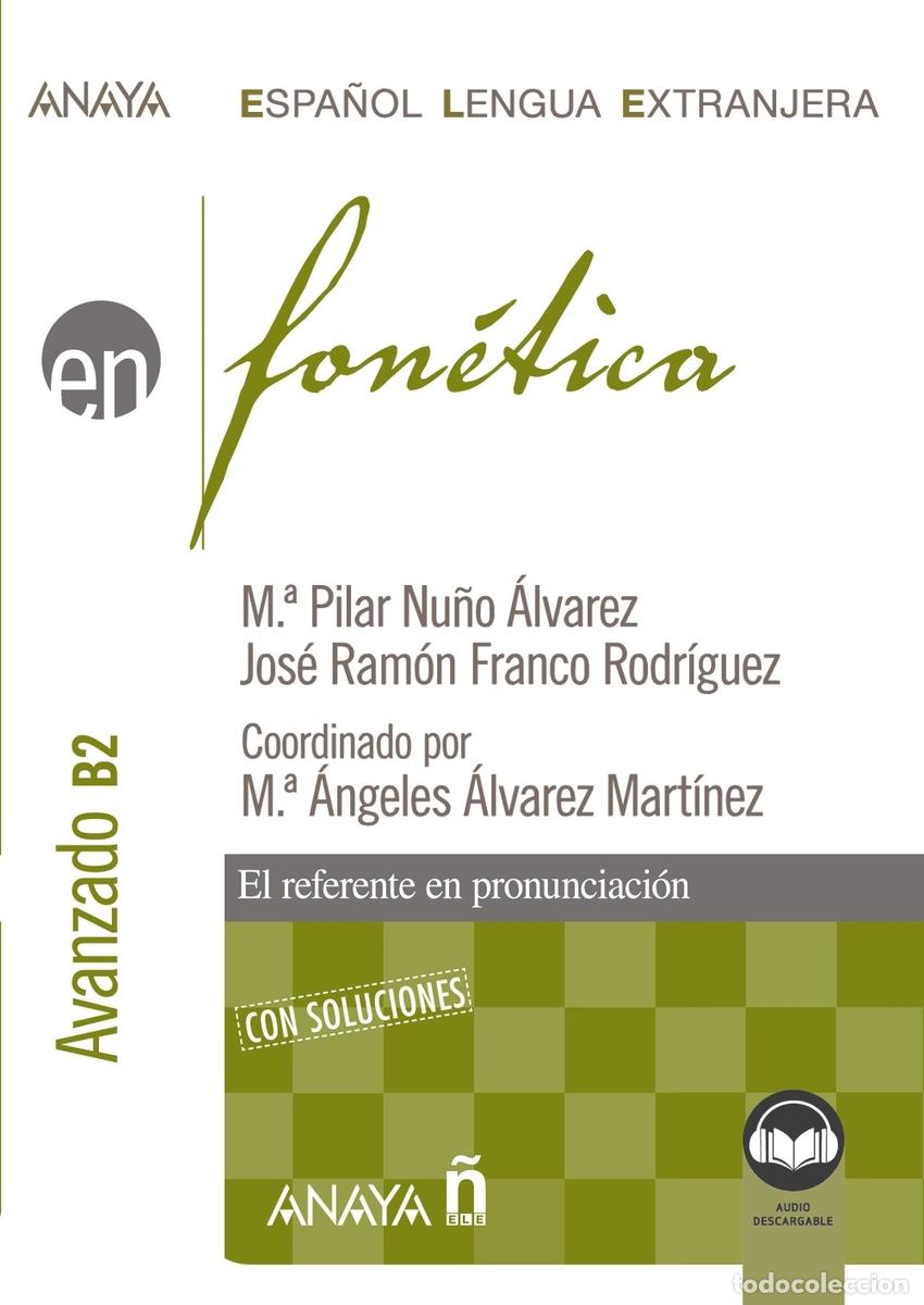 Livros: FON&Eacute;TICA. NIVEL AVANZADO B2. (ED. 2022) - Nu&ntilde;o &Aacute;lvarez, M&ordf; Pilar