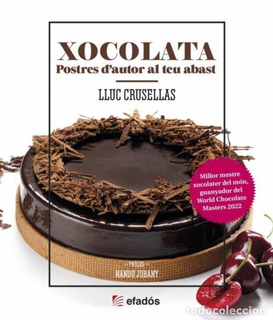 Livros: XOCOLATA - Crusellas, Lluc