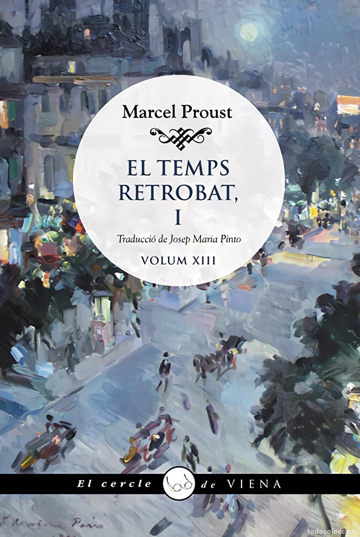 Libri: EL TEMPS RETROBAT I - PROUST, MARCEL