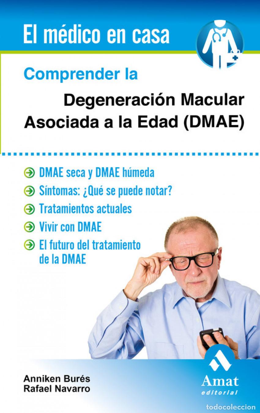 Libri: COMPRENDER LA DEGENERACION MACULAR ASOCI - Bures Anniken