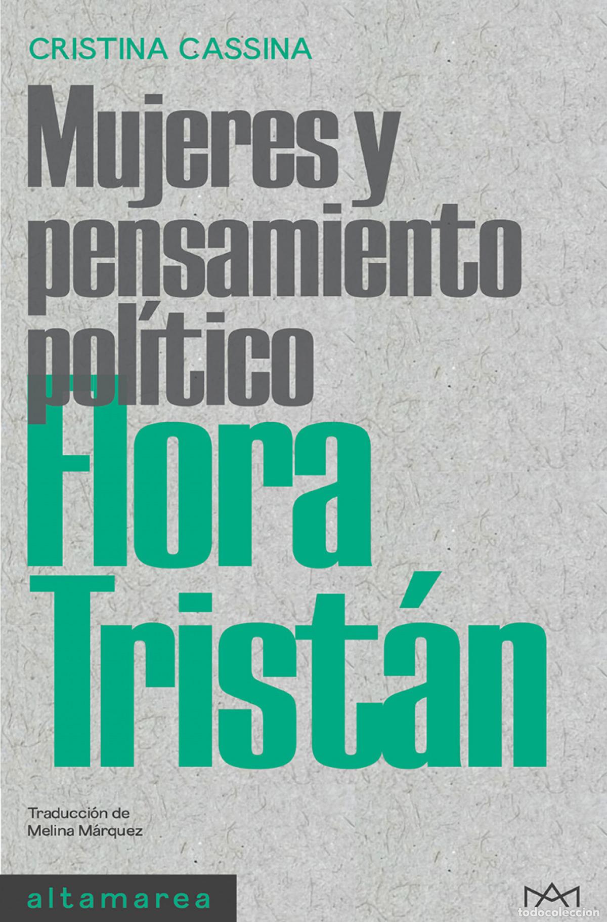 Libri: FLORA TRIST&Aacute;N - Cassina, Cristina