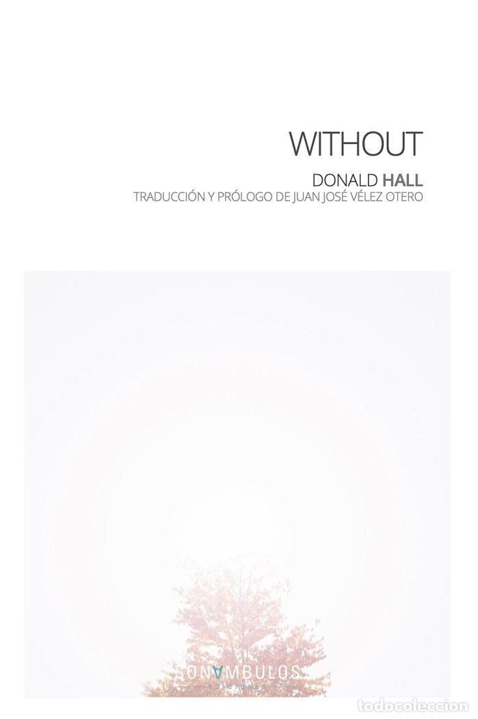 Libri: WITHOUT - HALL, DONALD