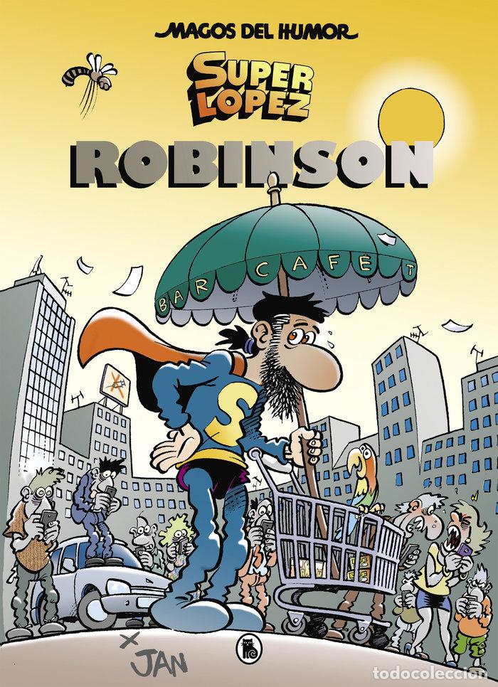 Livres: SUPERLOPEZ. ROBINSON (MAGOS DEL HUMOR 193) - JAN,