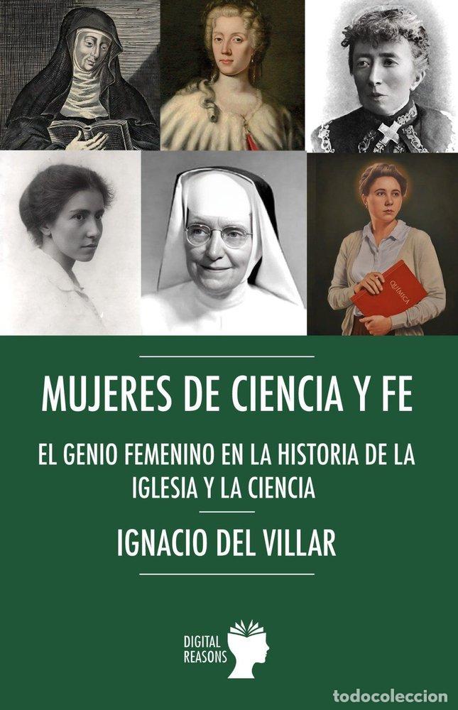 books: MUJERES DE CIENCIA Y FE - VILLAR FERNANDEZ, IGNACIO DEL