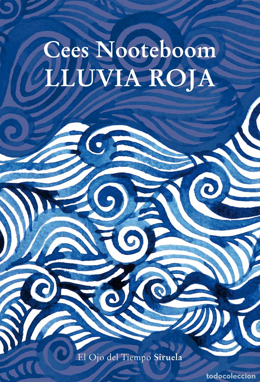 books: LLUVIA ROJA - Nooteboom, Cees