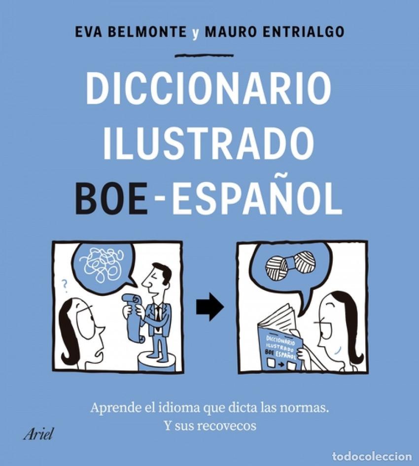 Livres: DICCIONARIO ILUSTRADO BOE-ESPA&Ntilde;OL - Belmonte, Eva