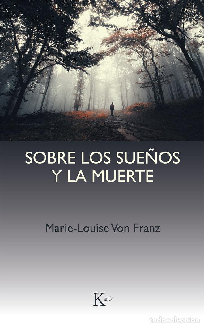 Livres: SOBRE LOS SUE&Ntilde;OS Y LA MUERTE - VON FRANZ