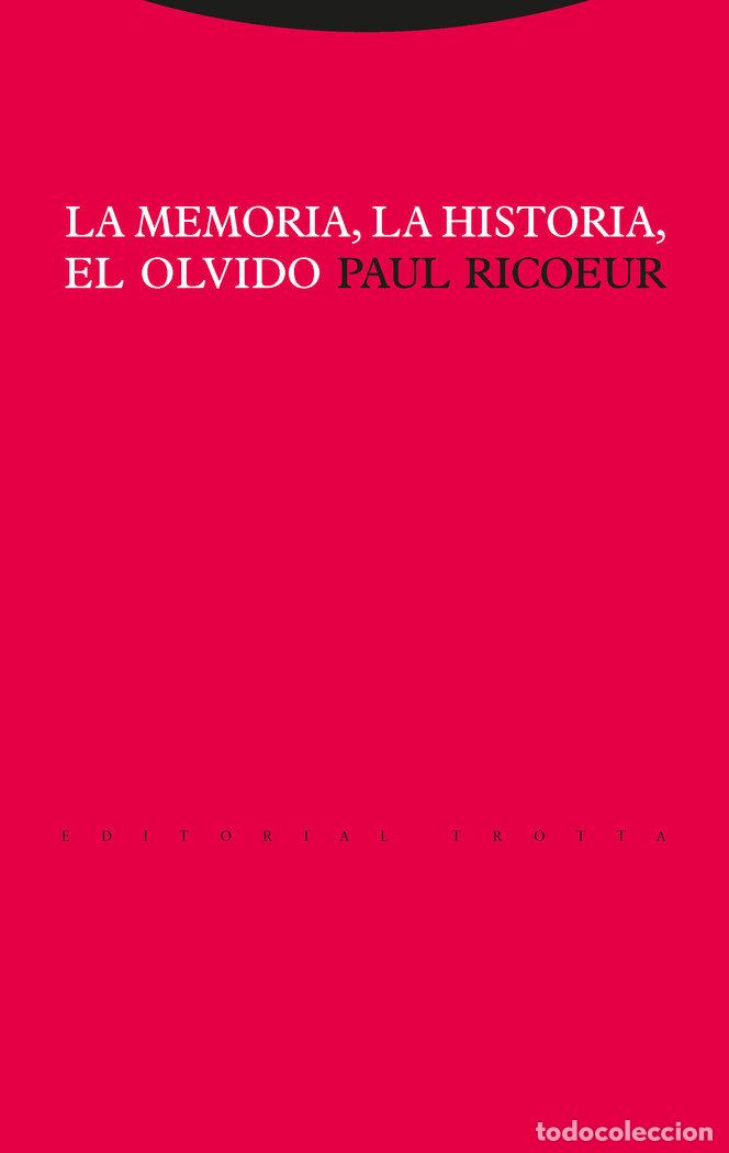B&uuml;cher: MEMORIA LA HISTORIA EL OLVIDO EPF - RICOEUR, PAUL