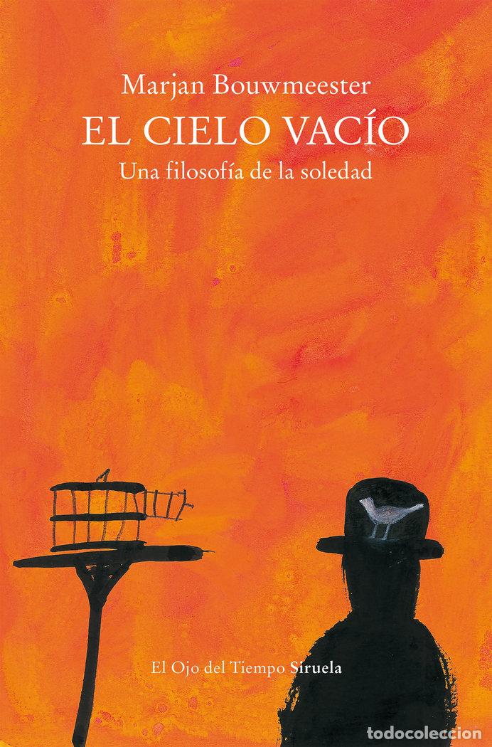 Livros: EL CIELO VACIO - BOUWMEESTER, MARJAN