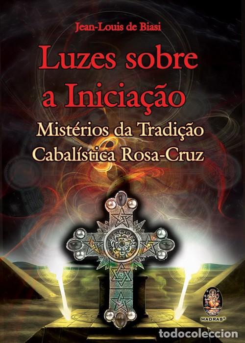 Libri: LUZES SOBRE A INICIA&Ccedil;AO - Biasi, Jean Louis de