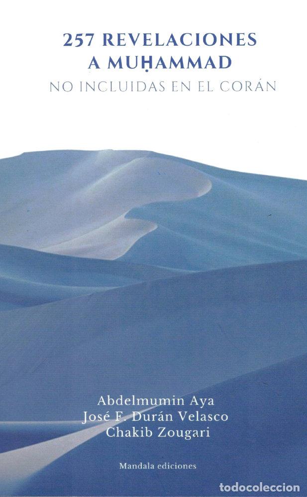 Libros: 257 REVELACIONES A MUHAMMAD - AYA, ABDELMUMIN