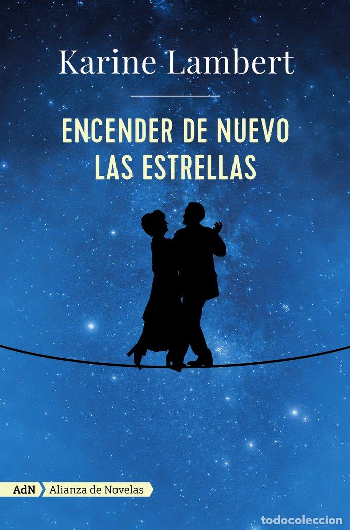 Libros: ENCENDER DE NUEVO LAS ESTRELLAS ADN - LAMBERT, KARINE