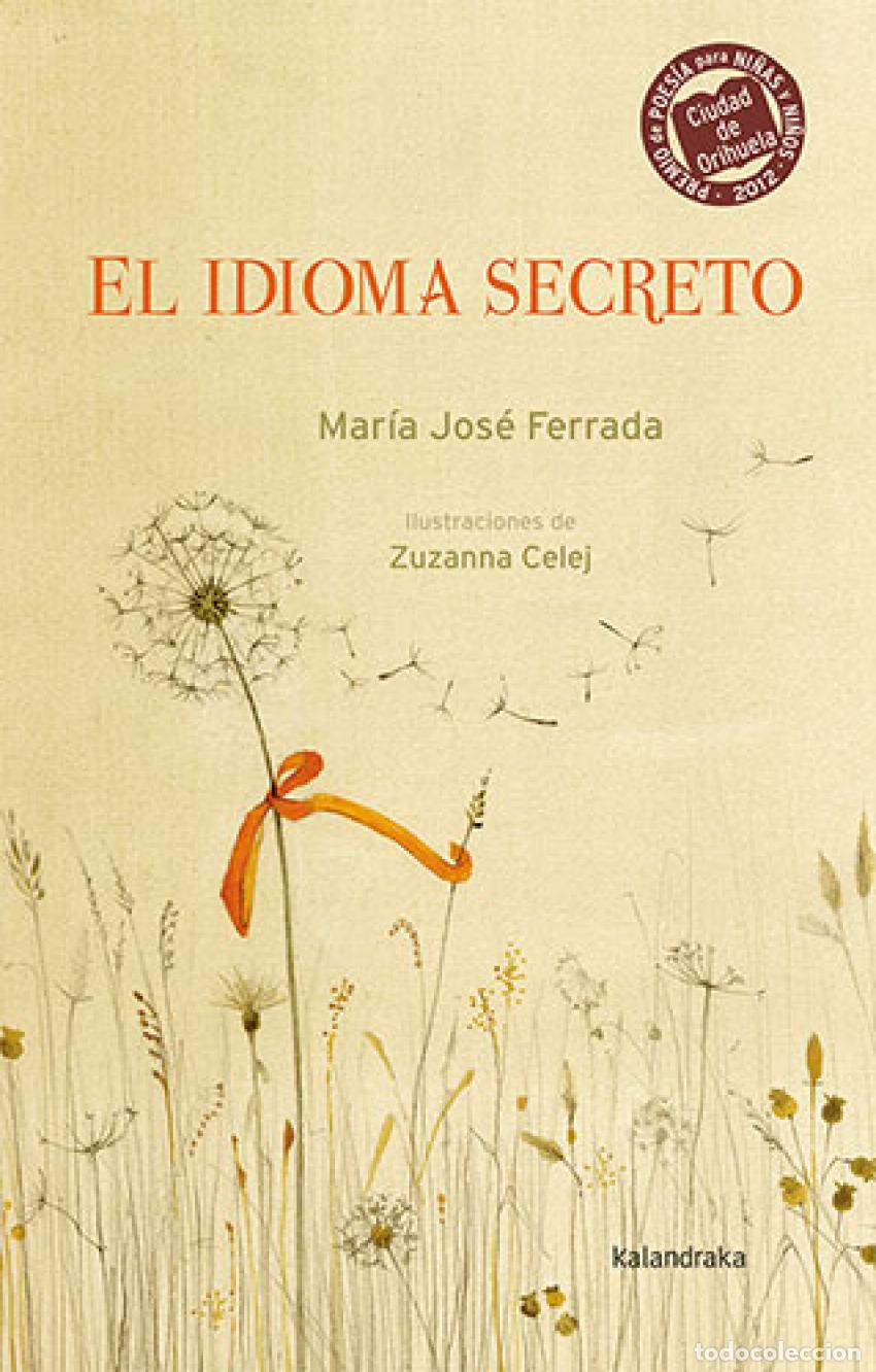 B&uuml;cher: EL IDIOMA SECRETO - Ferrada, Mar&iacute;a Jos&eacute;