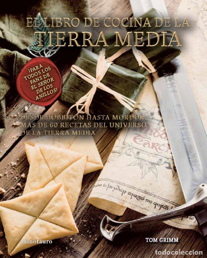 Livros: EL LIBRO DE COCINA DE LA TIERRA MEDIA - TOM GRIMM