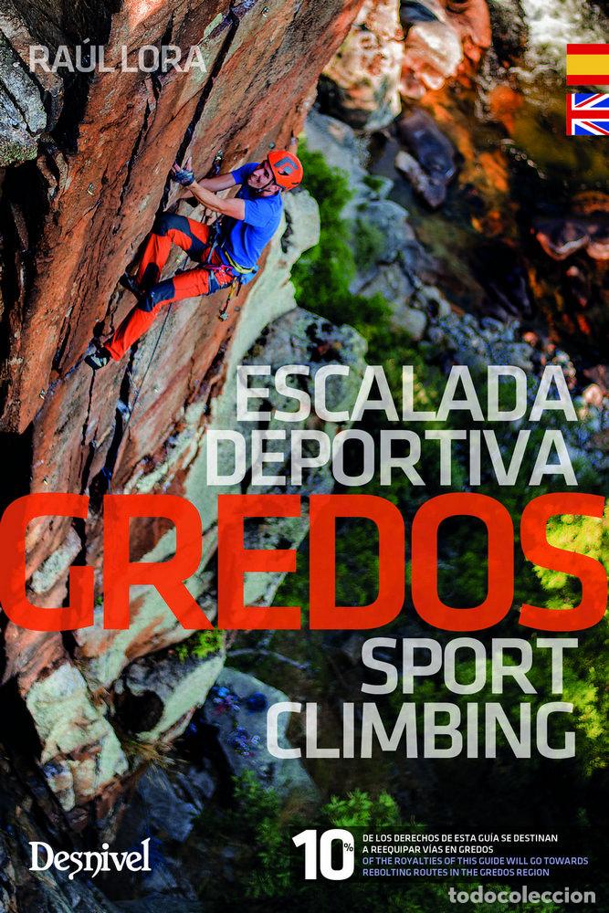 Livros: GREDOS. ESCALADA DEPORTIVA - RAUL LORA
