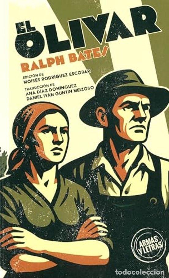 books: EL OLIVAR - RALPH BATES