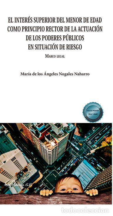 Livros: EL INTERES SUPERIOR DEL MENOR DE EDAD COMO PRINCIPIO RECTOR - NOGALES NAHARRO, MARIA DE LOS ANGELES