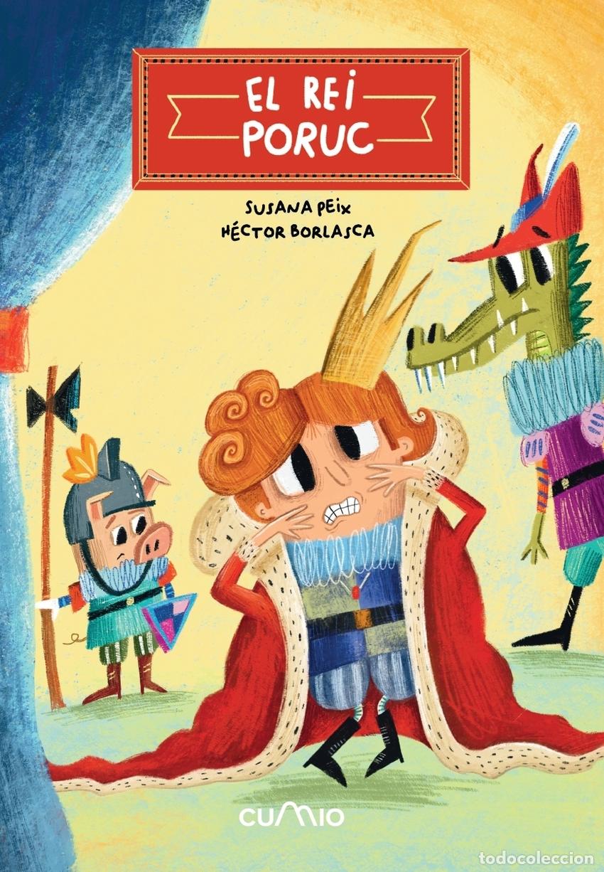 Livros: EL REI PORUC - Peix, Susana