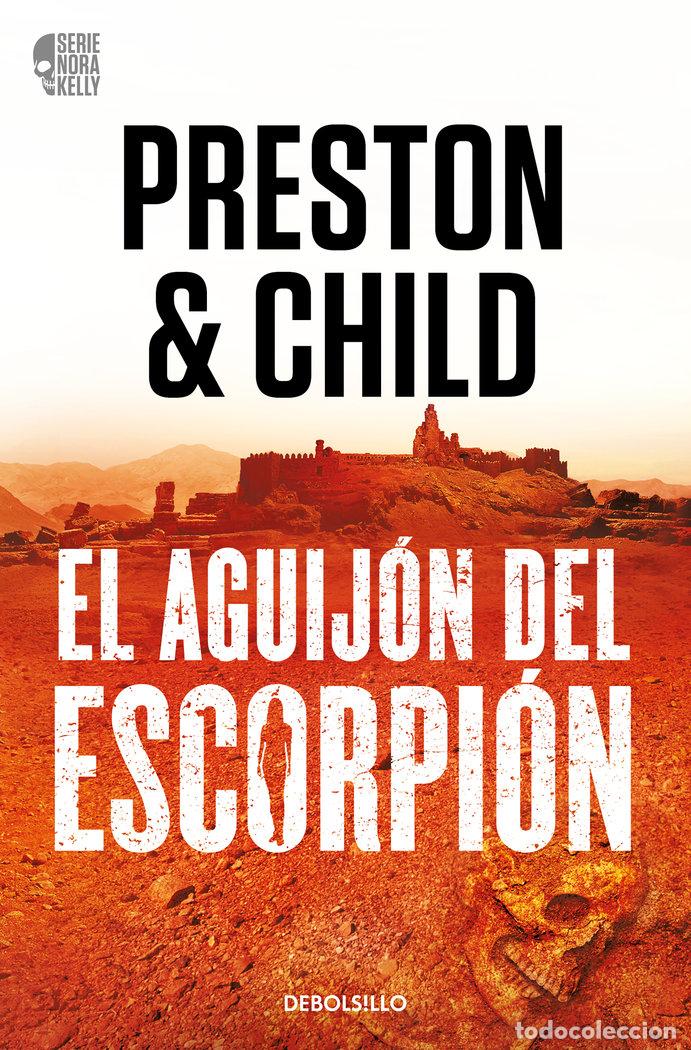 Libri: EL AGUIJON DEL ESCORPION NORA KELLY 2 - PRESTON, DOUGLAS