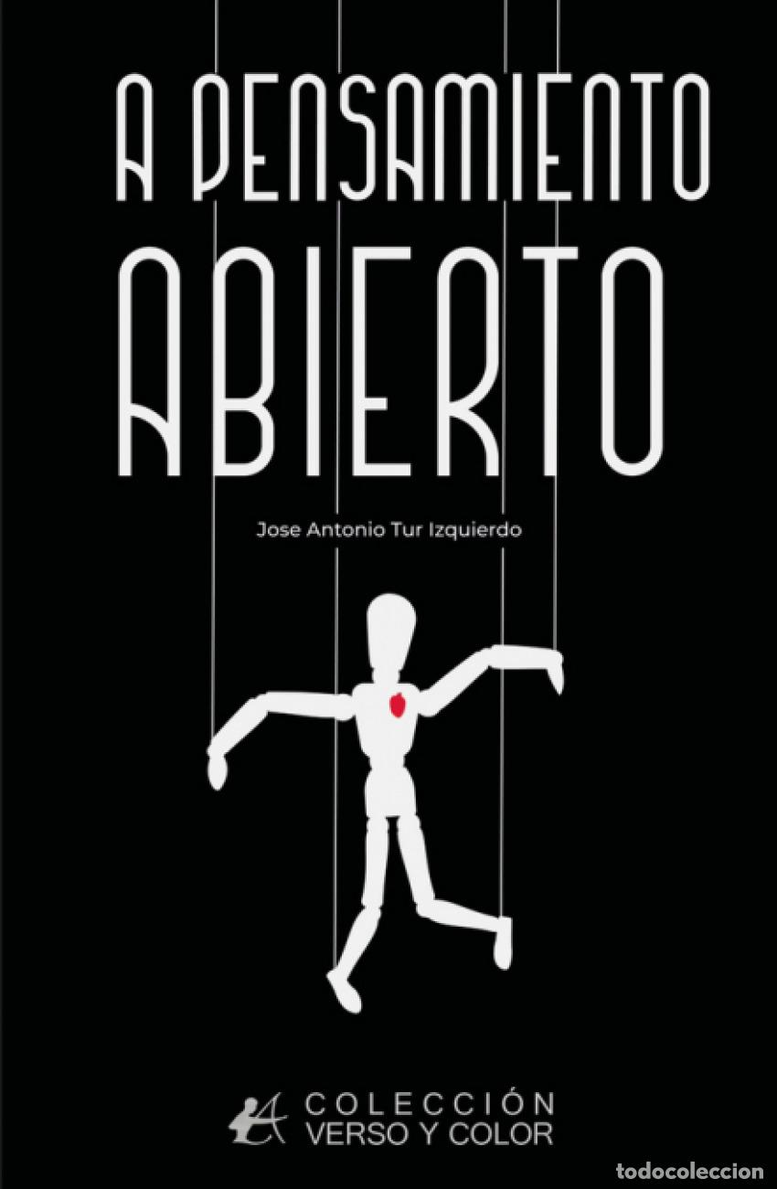 Libri: A PENSAMIENTO ABIERTO - TUR IZQUIERDO, JOSE ANTONIO