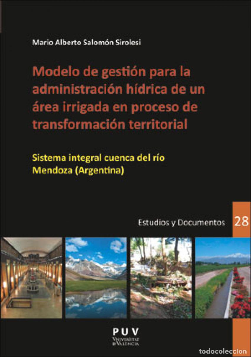 Libri: MODELO DE GESTI&Oacute;N PARA LA ADMINISTRACI&Oacute;N H&Iacute;DIRCA DE UN &Aacute;REA IRRIGADA EN PROCESO DE TRANSFORMACION TE
