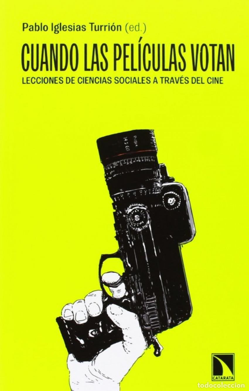 Libri: CUANDO LAS PEL&Iacute;CUALAS VOTAN - Iglesias Turri&oacute;n, Pablo