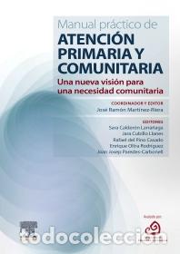 Libri: MANUAL PR&Aacute;CTICO DE ATENCI&Oacute;N PRIMARIA Y COMUNITARIA - Martinez Riera, J R