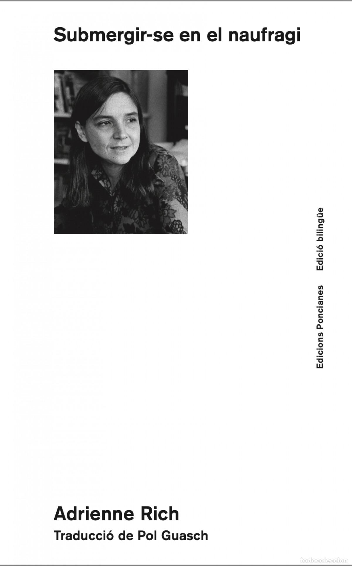 Libri: SUBMERGIR-SE EN EL NAUFRAGI - Rich, Adrienne