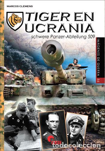 Libros: TIGER EN UCRANIA - Clemens, Marcos