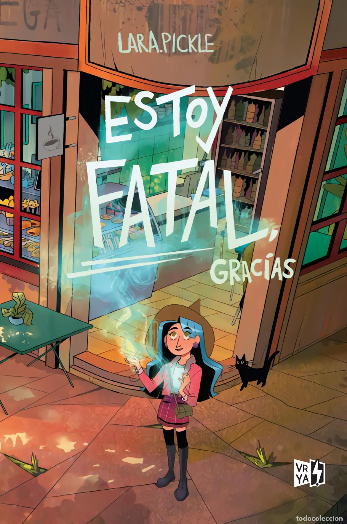 Libros: ESTOY FATAL, GRACIAS - Pickle, Lara