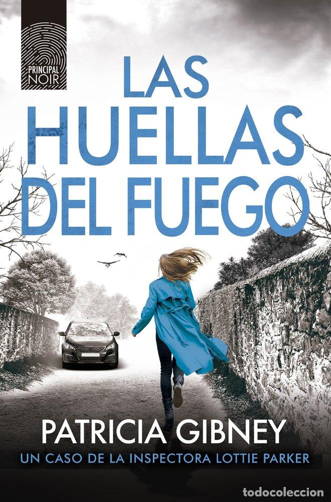 Livres: HUELLAS DEL FUEGO,LAS - GIBNEY, PATRICIA