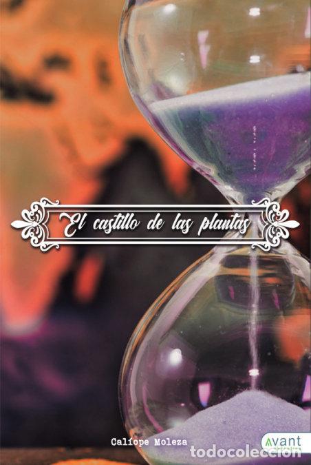 Livres: CASTILLO DE LAS PLANTAS,EL - MOLEZA, CALIOPE