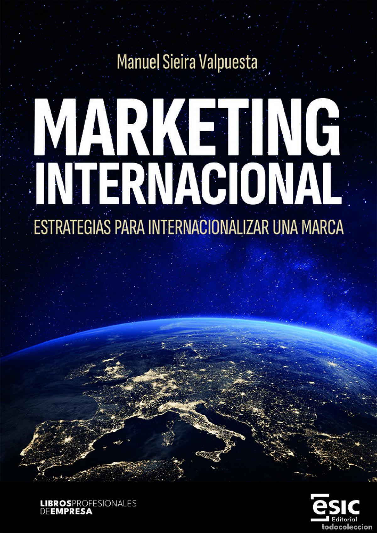 Livres: MARKETING INTERNACIONAL - Manuel Sieira Valpuesta