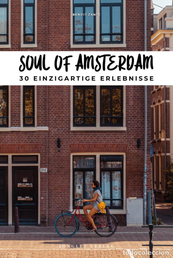 Livres: SOUL OF AMSTERDAM 30 EINZIG ERLEBNISS - VV.AA.