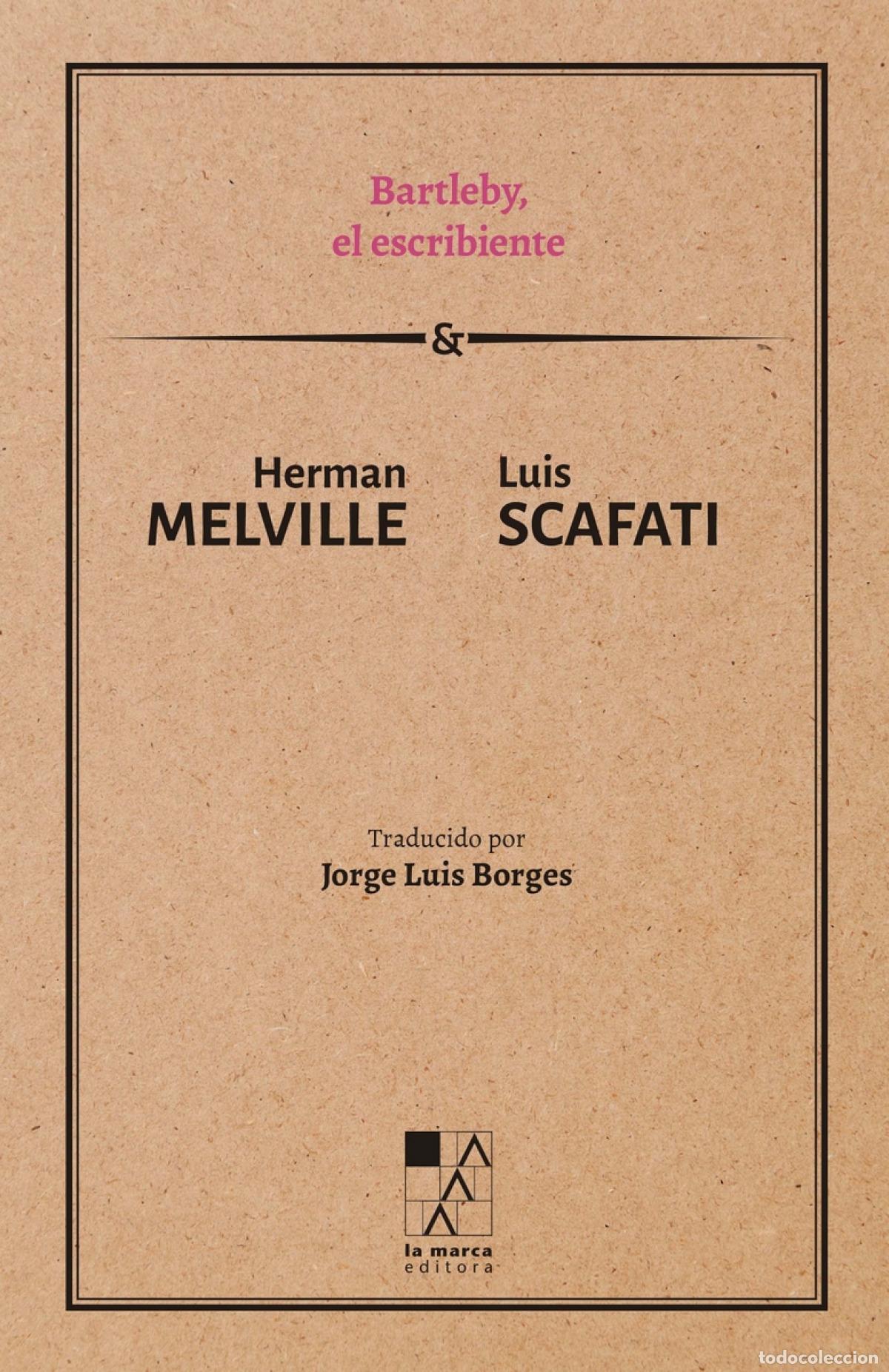 Livres: BARTLEBY, EL ESCRIBIENTE - Melville, Herman