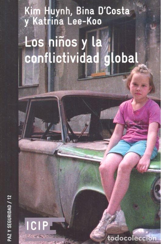Livres: NI&Ntilde;OS Y LA CONFLICTIVIDAD GLOBAL - AA.VV.