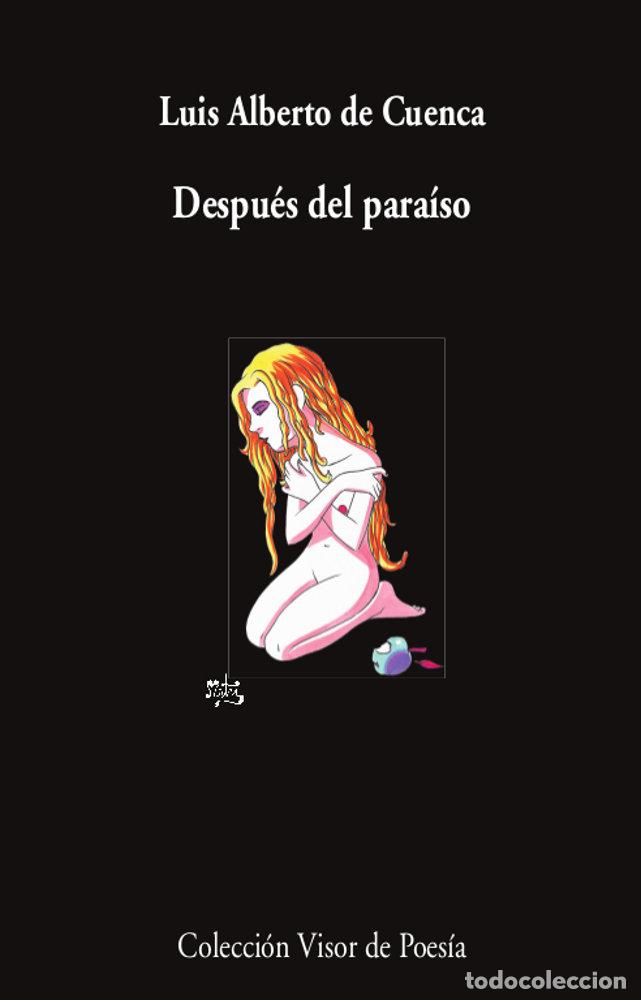 Libros: DESPUES DEL PARAISO - DE CUENCA, LUIS ALBERTO