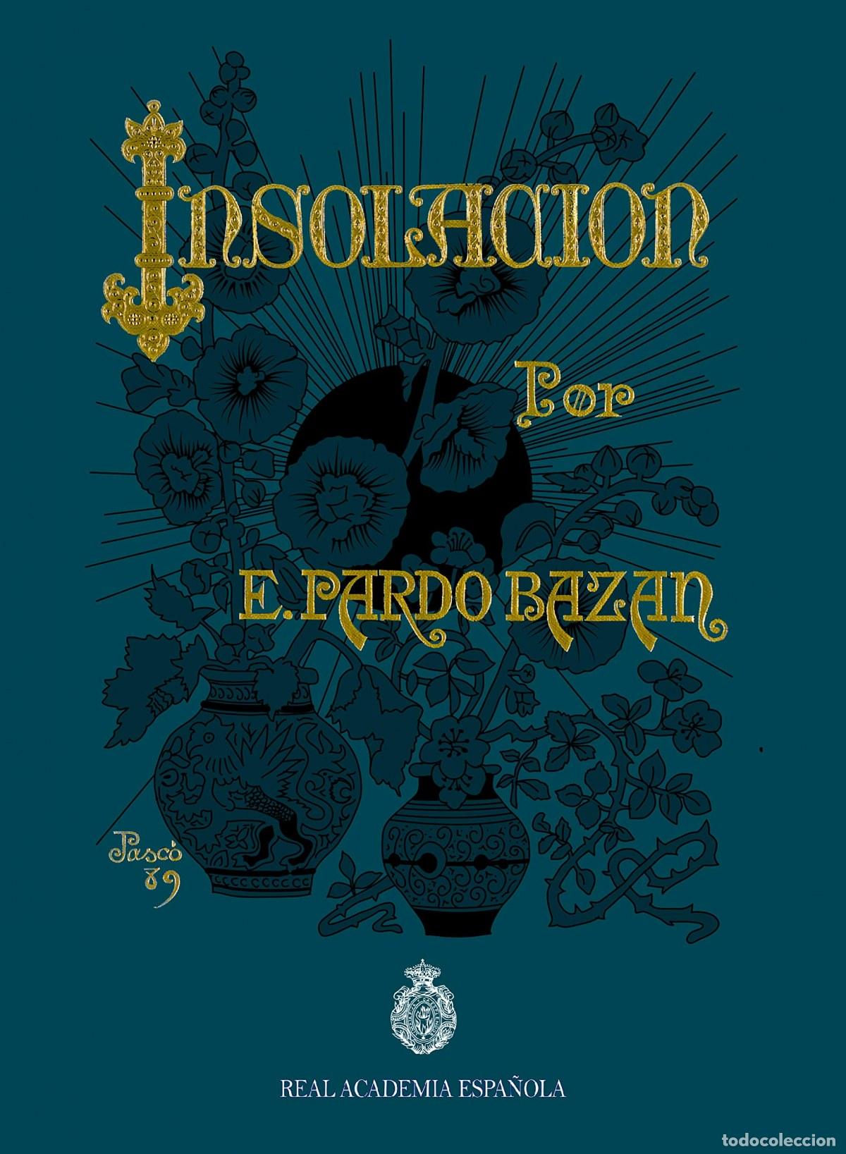 Libros: INSOLACI&Oacute;N - Pardo Bazan, Emilia