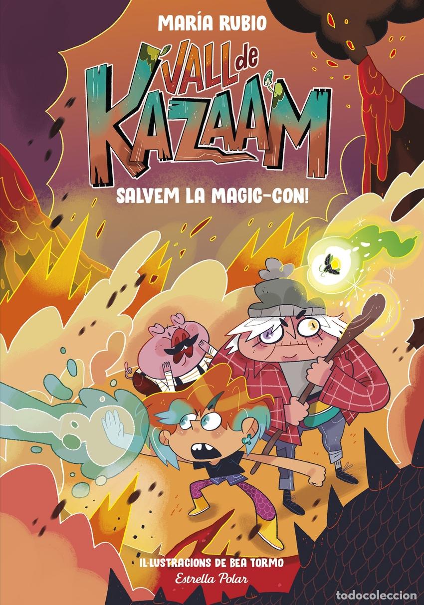 Libros: LA VALL DE KAZAAM 2. SALVEM LA MAGIC-CON! - Rubio, Mar&iacute;a