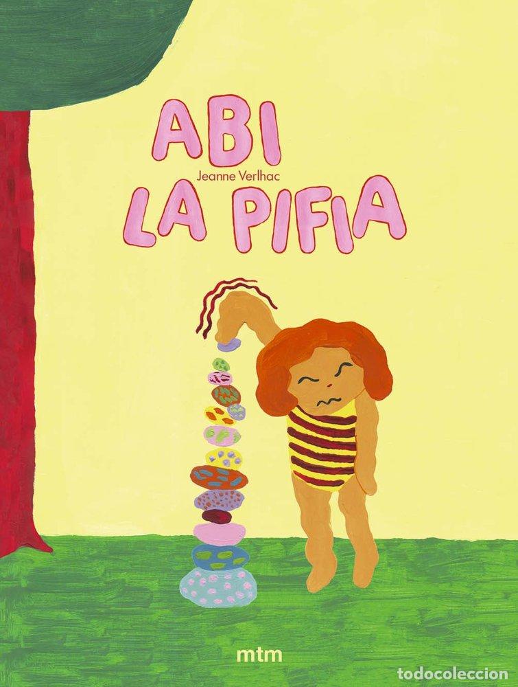 Libros: ABI LA PIFIA - VERLHAC, JEANNE